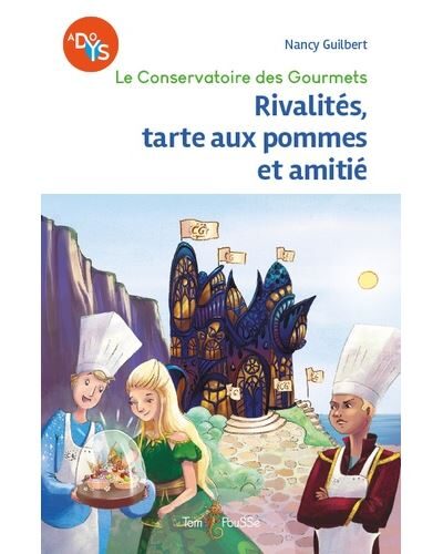 Rivalités, tarte aux pommes et amitiés